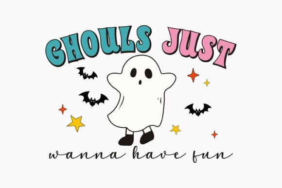 Ghouls Just Wanna Have Fun Halloween Ret