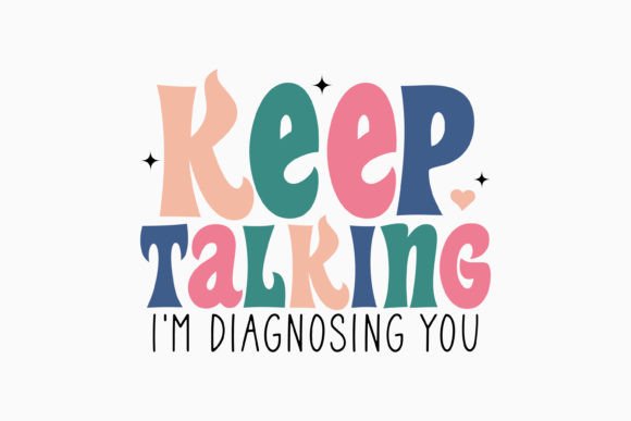 Keep Talking I m Diagnosing You Retro Review