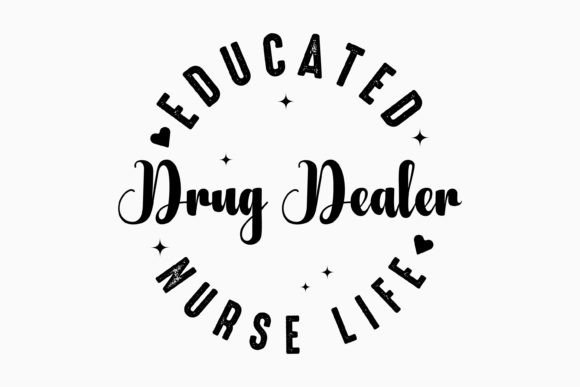 Nurse Life Educated Drug Dealer Retro Review