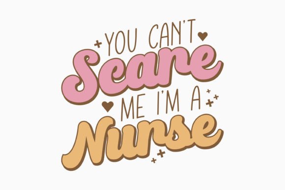 Nurse You Can t Scare Me I m a Nurse Review
